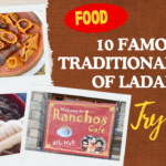 Top Famous Traditional Food of Ladakh
